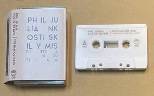 カセットテープ　Phil Julian Kostis Kilymis Fustian Cutting Experimental Noise