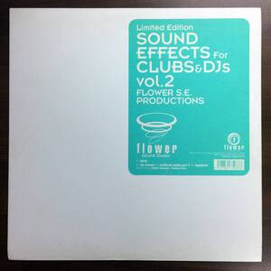 即決 Flower S.E. Productions / Sound Effects For Clubs & DJs Vol.2 12inch