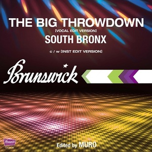 SOUTH BRONX/THE BIG THROWDOWN