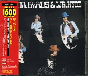 The BYRDS★Dr. Byrds&Mr. Hyde [バーズ,ジーン クラーク,ロジャー マッギン,Gene Parsons,Clarence White,Roger McGuinn]