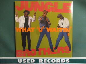 Jungle Brothers ： What 'U' Waitin' '4' 12'' c/w J. Beez Comin' Through (( 落札5点で送料無料