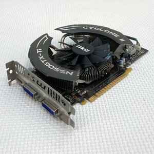 0377-K 中古グラフィックカード ジャンク ★ MSI N550GTX-Ti Cyclone II 1G D5 OC GeForce GTX 550 Ti 192bit DVI*2/miniHDMI