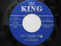 7’ US盤 OTIS WILLIAMS // When We Get Together / Only Young Once -KING 5682 (records)_画像2