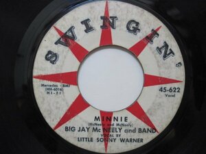 7* US record BIG JAY McNEELY and BAND // Minnie / My Darling Dear -SWINGIN* 622 (records)