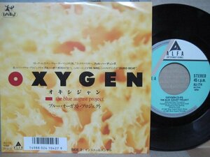7” 日本盤 THE BLUE AUGUST PROJECT // Oxygen / (Instrumental) -Alfa ALI-774 (records)
