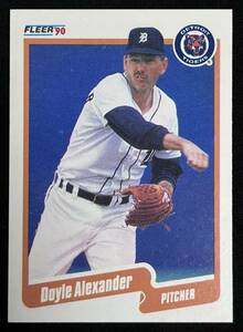 MLB 1990 FLEER ドイル・アレクサンダー デトロイト・タイガース Doyle Alexander