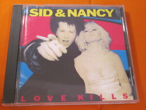 ♪♪♪「 シド・アンド・ナンシー 」 『 Sid & Nancy: Love Kills (Music From The Motion Picture Soundtrack) 』国内盤 ♪♪♪
