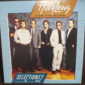 12inch 見本盤/HUEY LEWIS AND THE NEWS　 SELECTIONS VOL.2