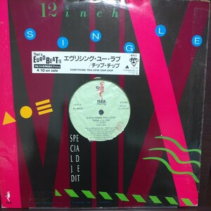 12inch イタリア盤/CHIP CHIP EVERYTHING YOU LOVE