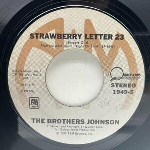 USオリジナル 7インチ BROTHERS JOHNSON Strawberry Letter 23 ('77 A&M) 映画『JAKIE BROWN』挿入歌 SHUGGIE OTIS カヴァー P-FUNK