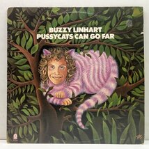 美盤!! USオリジナル BUZZY LINHART Pussycats Can Go Far ('74 Atco) 米SSW バジー・リンハート JOHN SEBASTIAN好きもマスト_画像1