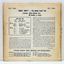 USオリジナル 10'' FLAT 初版リーフ 深溝 BOBBY SCOTT TRIO Great Scott (Bethlehem BCP 1004) 弱冠17歳で残した天才ピアニスト_画像2