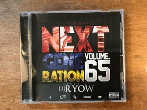 DD-9336 ■送料無料■ NEXT GENERATION VOLUME.65 DJ RYOW ヒッホップ ビートメイカー リョウ CD 音楽 MUSIC /くKOら