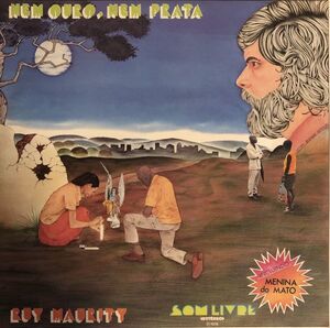 Ruy Maurity Nem Ouro, Nem Prata / Som Livre 403.6100 / 1976年 / ブラジル盤 / ラテン / サンバ