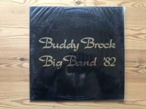 BUDDY BROCK BIG BAND★'82★ヒューストンのローカル・レア盤★３曲で女性ボーカル参加★自主制作