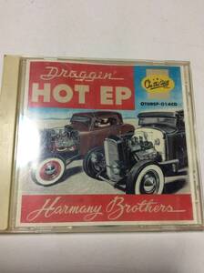 Harmany Brothers/Draggin' Hot EP/RESTLESS/レストレス/On the Hill Records/オンザヒルレコードネオロカビリーサイコビリーneorockabilly