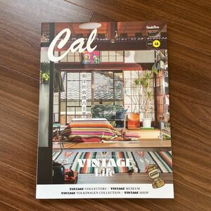 Cal (キャル) vol.46 2022年7月号 【グッズプレス増刊】 家具　インテリア　ビンテージ　スニーカー　時計　四駆　バイク