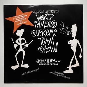 Malcolm McLaren 's World Famous Supreme Team Show - Operaa House (Rap)