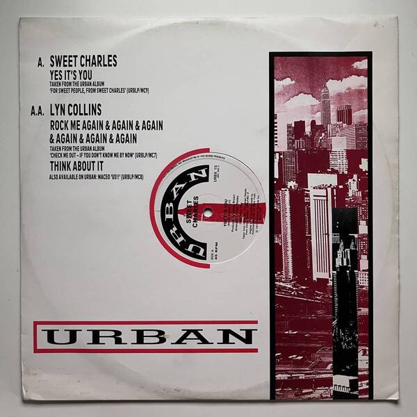 Sweet Charles / Lyn Collins - Yes It's You / Rock Me Again & Again & Again & Again & Again & Again / Think About It
