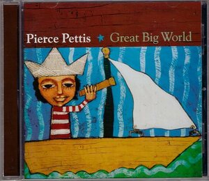 PIERCE PETTIS GREAT BIG WORLD