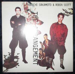 坂本龍一　ロビン・スコット 　The arrangement　12インチシングル　レコード　YMO　高橋幸宏、細野晴臣　Riuichi Sakamoto　Robin Scott