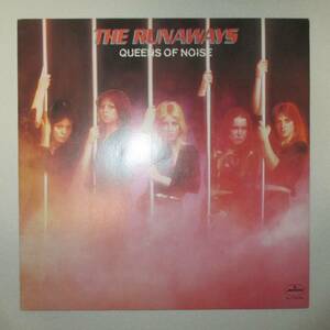  ザ・ランナウェイズ　THE RUNAWAYS　QUEENS OF NOISE　クイーン・オブ・ノイズ　LP　レコード　シェリー・カーリー　ジョーン・ジェット
