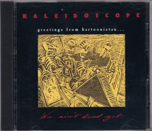 ☆KALEIDOSCOPE(カレイドスコープ)/Greetings From Kartoonistan...◆90年発表の60年代にサイケ・ポップの名盤を連発したグループの大名盤