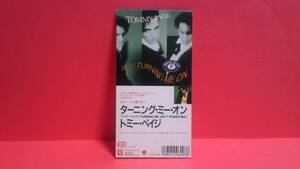 TOMMY PAGE(トミー・ペイジ)「TURNING ME ON(ターニング・ミー・オン)7”パワー・ミックス」8cm(8センチ)シングル