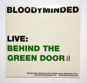 BLOODYMINDED - Live: Behind The Green Door [CD] パワーエレクトロニクス/インダストリアル/ノイズ/ホワイトハウス/エクスペリメンタル