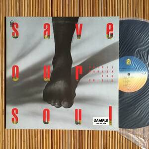 《VIVA!美盤》原田真二＆クライシス『Save Our Soul』LP～和モノ/和モノ/見本盤/にほ