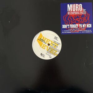 LP■12inch/HIPHOP/Muro/Don't Forget To My Men/NLAD 014/US盤/ムロ