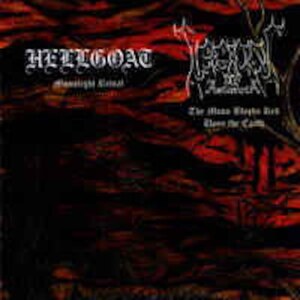 ＊中古CD HELLGOAT：LEGIONS OF ASTAROTH/split cd 2005年作品限定1000枚プレス U.S BLACK METAL BLASPHEMY BATHORY MAYHEM EMPEROR