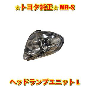 【新品未使用】トヨタ MR-S ZZW30 ヘッドランプユニット 左側 L TOYOTA トヨタ純正部品 送料無料