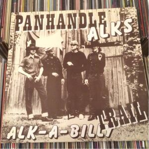 Panhandle Alks LP Alk-A-Billy Trail .. 1986 Germany Press Teds Teddyboy ロカビリー Neo Rockabilly