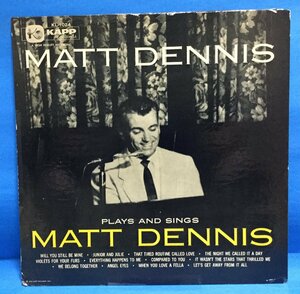 LP JAZZ Matt Dennis / Plays And Sings Matt Dennis 米盤 オリジナル盤