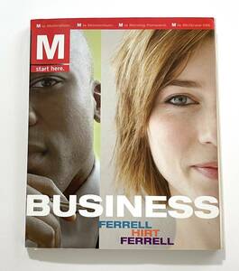 英語ビジネス入門書・McGraw-Hill Higher Education 「M: BUSINESS Ferrell / Hirt / Ferrell」