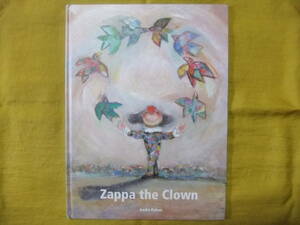  Andre *da- рукоятка книга с картинками иностранная книга Andre Dahan Zappa the Clown