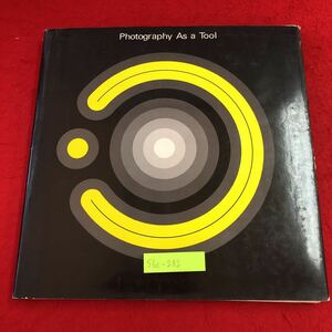 S6c-282 特殊撮影 日本語版 ライフ写真講座 1971年 発行 タイムライフブックス 写真 水中撮影 撮影 技術 専門誌 自然 レンズ 色彩 赤外線