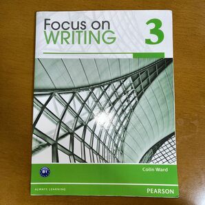 Focus on Writing 3 Pearson