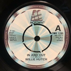 ☆【 '82 UK orig】7★Willie Hutch - In And Out ☆洗浄済み☆