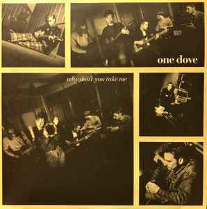 One Dove Why Don't You Take Me　 Andrew Weatherall プロデュースによる93年のアフターアワーズクラシック！