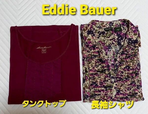 #値下げ Eddie Bauer(エディー・バウアー) 花柄長袖シャツ & タンクトップ