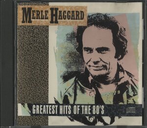 CD/ MERLE HAGGARD / GREATEST HIT'S OF THE 80'S / マール・ハガード / 輸入盤 EK46925 30418