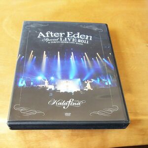 DVD Kalafina／“After EdenSpecial LIVE 2011 at TOKYO DOME CITY HALL