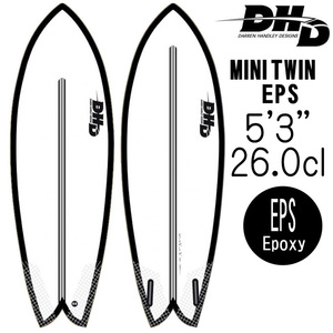 【JPN正規品】 DHD サーフボード ミニツイン エポキシ モデル 5'3×19 1/4×2 3/16 26.0L / DHD MiniTwin EPS Model