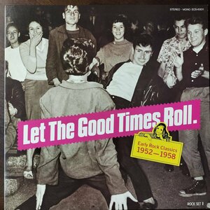 15504 ★美盤 EARLY ROCK CLASSICS 1952-1958/LET THE GOOD TIMES ROLL
