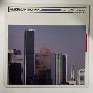 21810★盤未使用に近い Randy Vanwarmer/American Morning - Greatest Hits