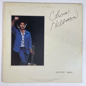 9831 プロモ盤★美盤 Chris Hillman/Slippin' Away