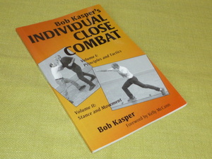 洋書　Bob　Kasper's　INDIVIDUAL　CLOSE　COMBAT　A　PALADIN　PRESS　BOOK　ボブ・カスパー　近接格闘術　 戦闘術