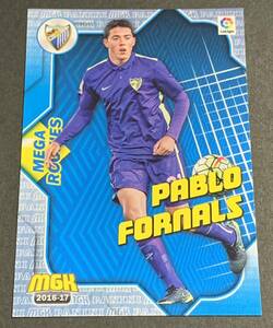 2016-17 Panini Megacracks MGK Mega Rookies Pablo Fornals 378 RC Malaga Liga パブロ・フォルナルス　ルーキー　マラガ　リーガ